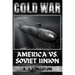 Cold War: America vs. Soviet Union