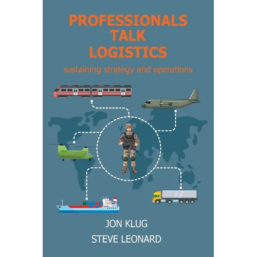 Professionals Talk Logistics: Sustaining Strategy and Operations