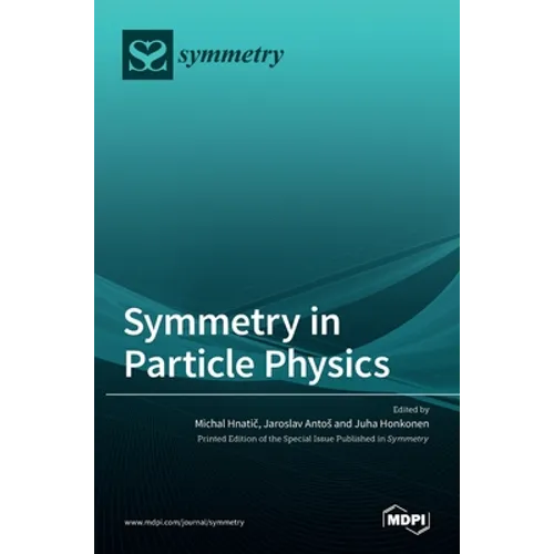 Symmetry in Particle Physics