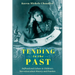Tending to the Past: Selfhood and Culture in Children's Narratives about Slavery and Freedom