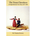 The Texas Cherokees: A People Between Two Fires, 1819-1840 Volume 203