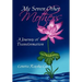 My Seven Other Mothers: A Journey of Transformation