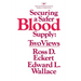 Securing a Safer Blood Supply