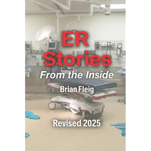 ER Stories From The Inside