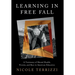 Learning in Free Fall