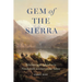 Gem of the Sierra: Schemes and Splendor in Nineteenth-Century Lake Tahoe