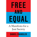 Free and Equal: A Manifesto for a Just Society