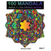 100 Mandala: Adult Coloring Book 100 Mandala Images Stress Management Coloring Book For Relaxation, Meditation, Happiness and Relie