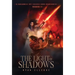 The Light of Shadows