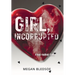 Girl, Incorrupted: a love-horror story