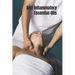 Anti Inflammatory Essential Oils: Ridding Inflmammation with Aromatherapy. How to use essential oils to relieve inflammation and heal pain
