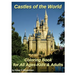 Castles of the World Coloring Book: for All Ages-Kids & Adults