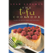 The Tofu Cookbook: Over 150 quick and easy recipes