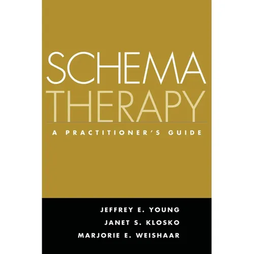 Schema Therapy: A Practitioner's Guide