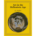 Art in the Hellenistic Age