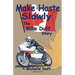 Make Haste Slowly: The Mike Duff Story