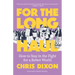 For the Long Haul: How to Stay in the Fight for a Better World