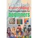 How To Draw Everything: The Ultimate Guide for Beginners