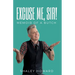 Excuse Me, Sir! Memoir of a Butch