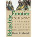 Behind the Frontier: Indians in Eighteenth-Century Eastern Massachusetts