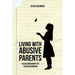 Living With Abusive Parents: An Autobiography of Jessica Bourquin