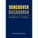 Vancouver Rashomon: Redress Stories