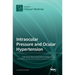Intraocular Pressure and Ocular Hypertension