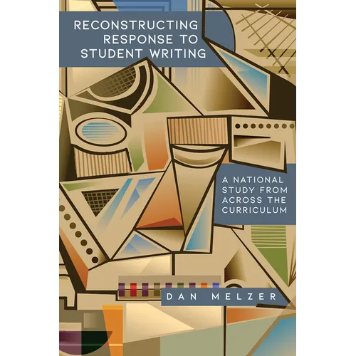 Reconstructing Response to Student Writing: A National Study from across the Curriculum