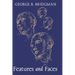 Features and Faces