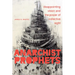 Anarchist Prophets: Disappointing Vision and the Power of Collective Sight