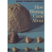 How Writing Came about