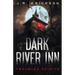 Dark River Inn