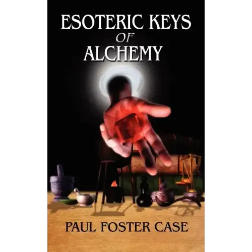 Esoteric Keys of Alchemy