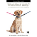 What about Wally? Co-Parenting a Pet with Your Ex.