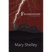 Frankenstein The Original 1818 Text (A Reader's Library Classic Hardcover)
