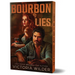 Bourbon & Lies (Deluxe Edition)