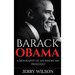 Barack Obama: A Biography of an American President