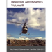 Helicopter Aerodynamics Volume III