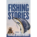 The World's Greatest Fishing Stories