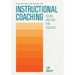 The Definitive Guide to Instructional Coaching: Seven Factors for Success