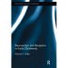 Resurrection and Reception in Early Christianity