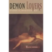 Demon Lovers: Witchcraft, Sex, and the Crisis of Belief
