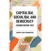 Capitalism, Socialism, and Democracy, 2nd Edition