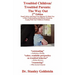 Troubled Children/Troubled Parents: The Way Out 2nd Edition