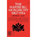 The Hapsburg Monarchy, 1867-1914