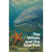 The Whale and the Starfish: Bilingual Brazilian Portuguese-English Children's Stories for Beginners