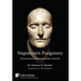 Napoleon's Purgatory: The Unseen Humanity of the "Corsican Ogre" in Fatal Exile (with an introduction by J. David Markham)