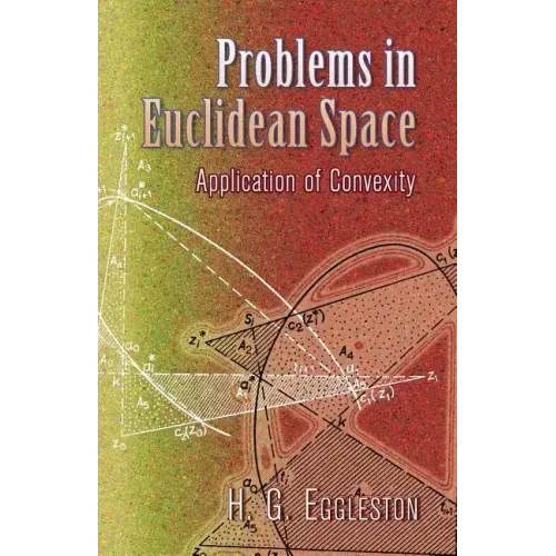 Problems in Euclidean Space: Application of Convexity