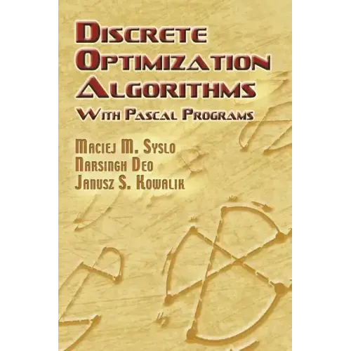Discrete Optimization Algorithms: With Pascal Programs
