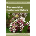 Pennsylvania Native Plants / Perennials: Habitat and Culture